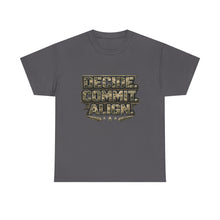 Load image into Gallery viewer, Decide Commit Align Military-Style Tee