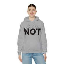 Load image into Gallery viewer, ABSOLUTLEY NOT