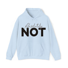 Load image into Gallery viewer, ABSOLUTLEY NOT