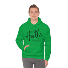 Load image into Gallery viewer, I don't hustle I Hone Hooded Sweatshirt
