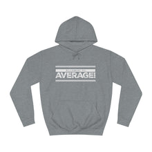 Load image into Gallery viewer, Allergic to Average - White