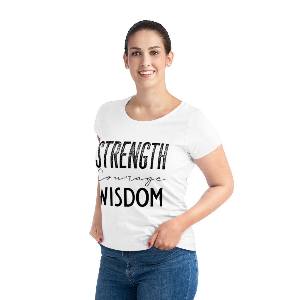 Strength Courage and Wisdom