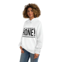 Load image into Gallery viewer, I don't Hustle I hone