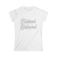 Load image into Gallery viewer, Blessed &amp; Believed Women's Tee — Inspirational Faith Graphic Shirt
