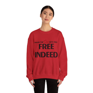 FREE INDEED Crewneck Sweatshirt