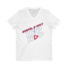 Load image into Gallery viewer, Gospel &amp; Holy Hip Hop V-Neck Tee, Unisex T-Shirt, Faith-Based Apparel, Music Lovers Gift, Casual Wear, Christian Hip Hop Style
